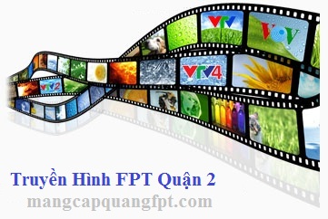 Truyền hình FPT Quận 2 TPHCM