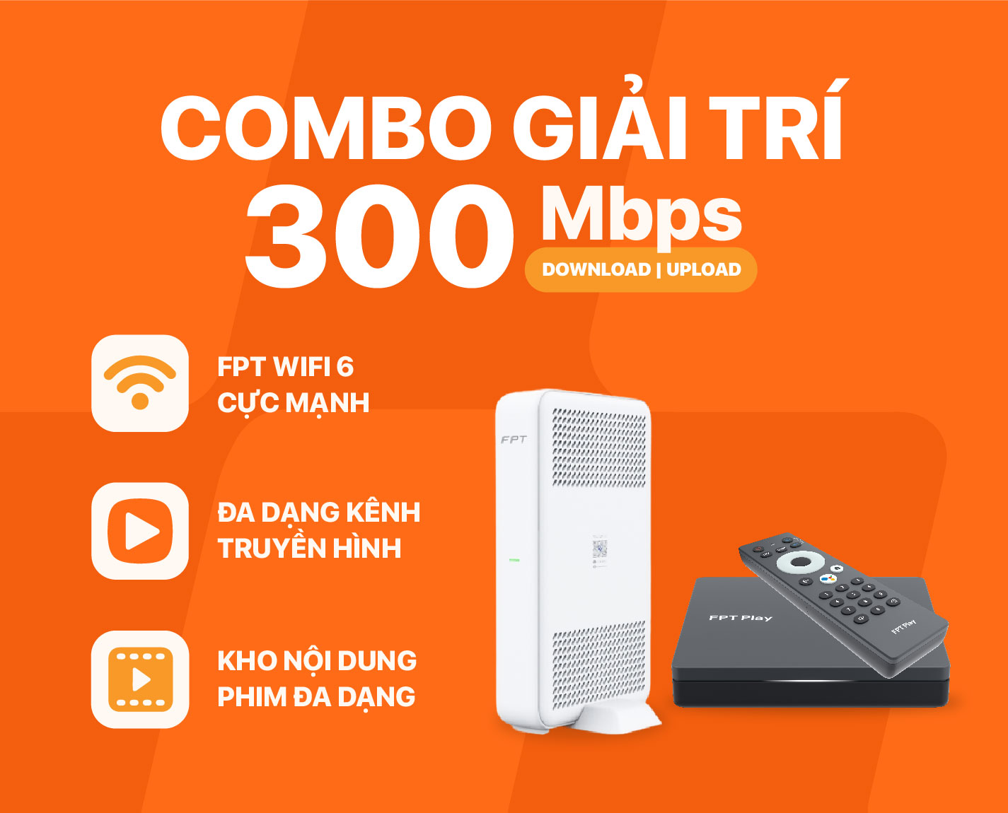 Mạng cáp quang FPT 22 1746053560_combo-giai-tri