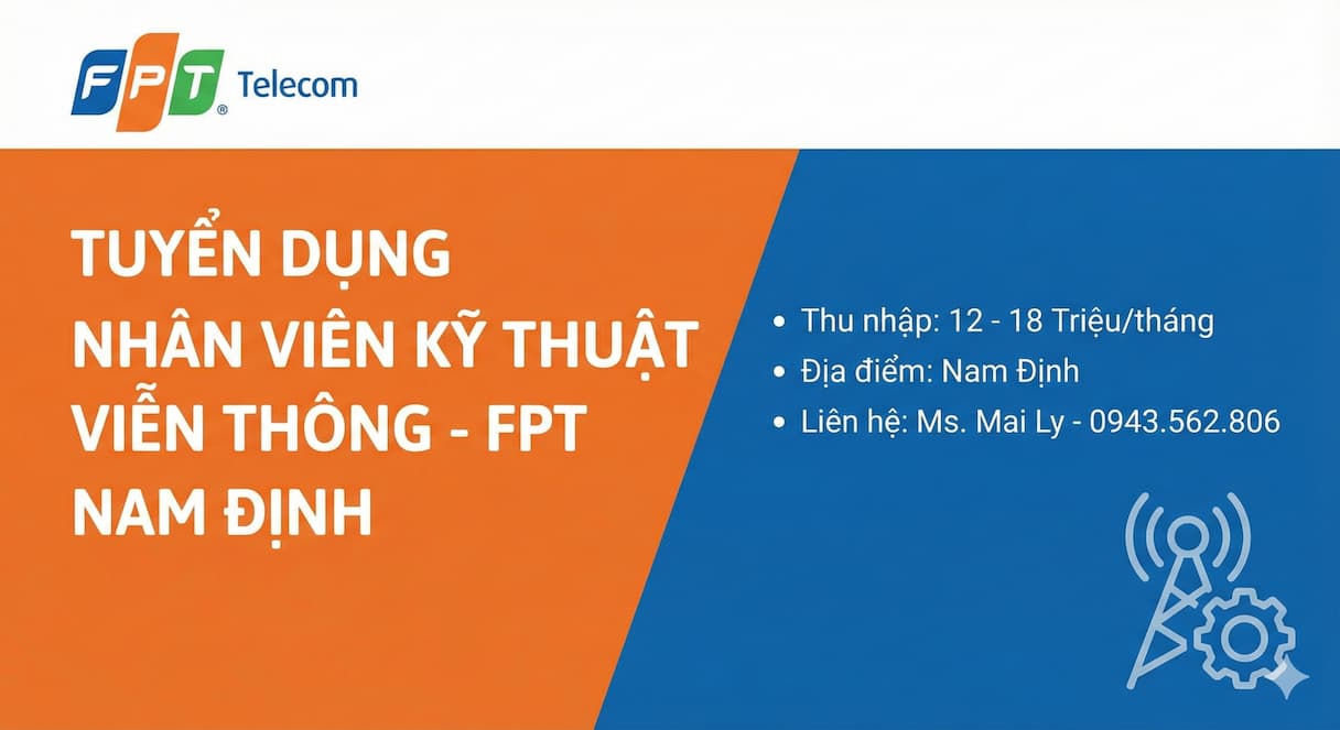 Tuyển Nhân Viên Kỹ Thuật Viễn Thông